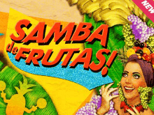 Samba De Frutas